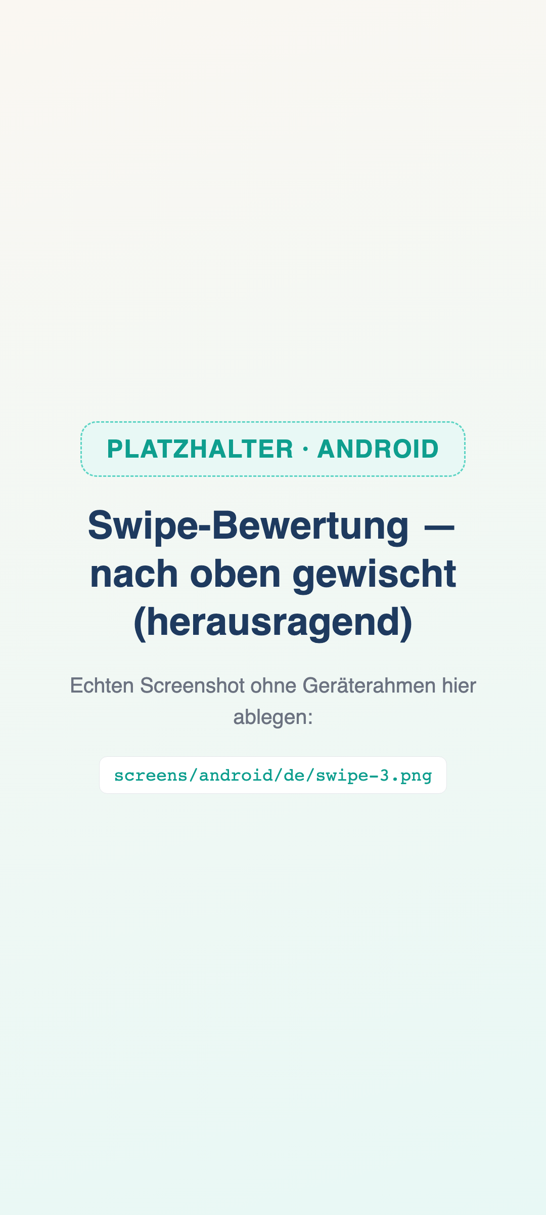 Per Swipe bewerten. (Bild 3 von 4)